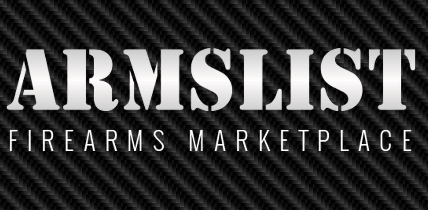 ARMSLIST: What You Need To Know About The Firearms Marketplace
